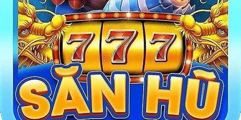 Nổ hũ 777 Giới thiệu tổng quan về Nổ hũ 777
