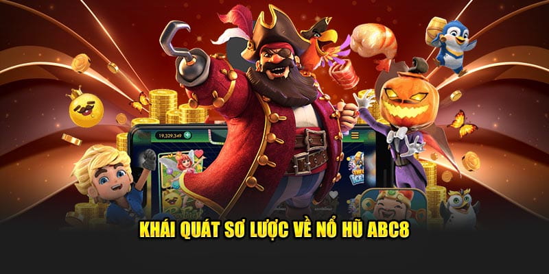 Nổ hũ abc8 Những lưu ý quan trọng khi tham gia nổ hũ abc8